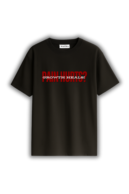 Pain Hurts Oversized T-Shirt